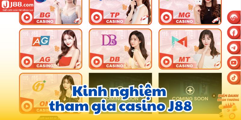 Kinh nghiệm tham gia casino J88