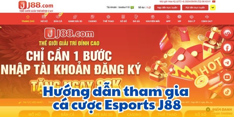 Hướng dẫn tham gia cá cược Esports J88