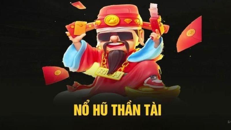 Nổ hũ thần tài là trò chơi cá cược online hấp dẫn nhất