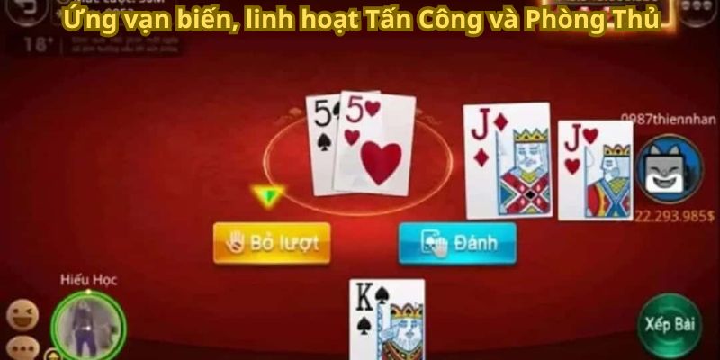 Ứng vạn biến, linh hoạt tấn công và phòng thủ