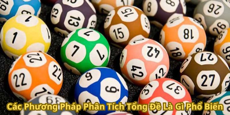 Các phương pháp phân tích tổng đề là gì phổ biến