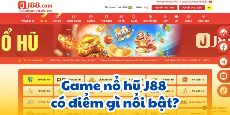 Game nổ hũ J88 có điểm gì nổi bật?